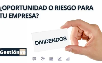 Dividendos: ¿Oportunidad o riesgo para tu empresa?